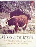A Moose for Jessica 0440845378 Book Cover