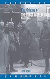 The Origins of the First World War (Lancaster Pamphlets)