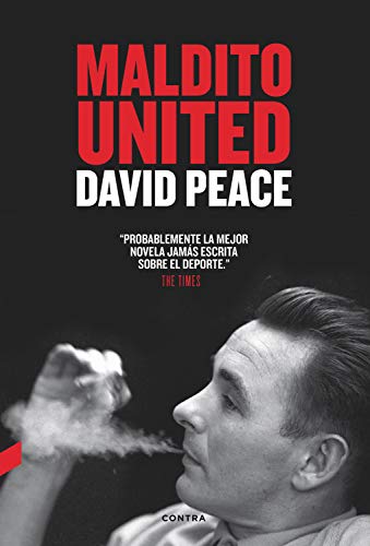 Maldito United (Spanish Edition)