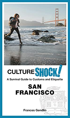 Preisvergleich Produktbild Cultureshock! San Francisco (Cultureshock! Guides)