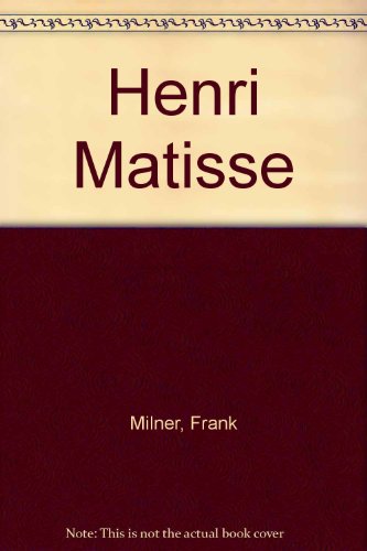 Henri Matisse 1858410517 Book Cover