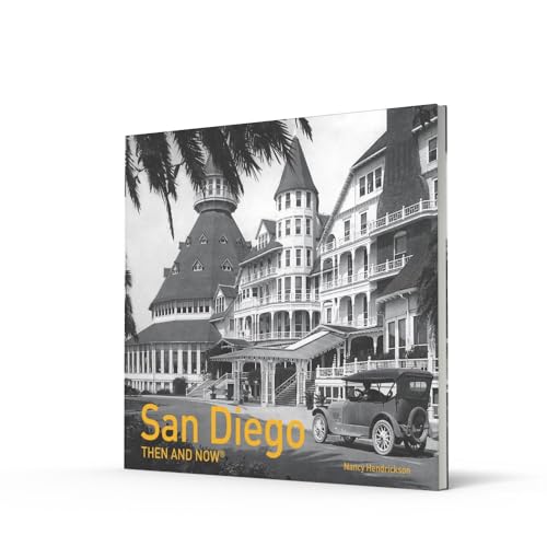 San Diego Then and Now® Hardcover – April 1, 2016 - Image 3