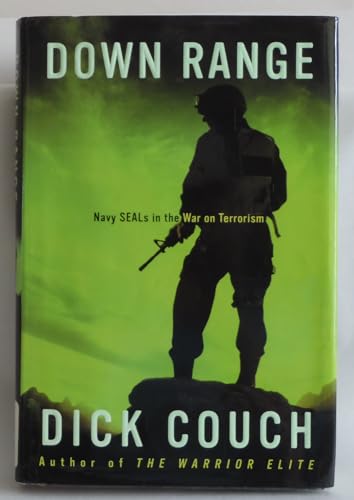 Down Range: Navy Seals in the War on Terrorism