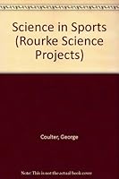 Science in Sports (Rourke Science Projects) 0866255176 Book Cover