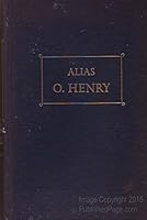 Alias O. Henry B0007DK4QU Book Cover