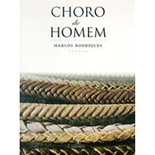 Choro de Homem: Contos