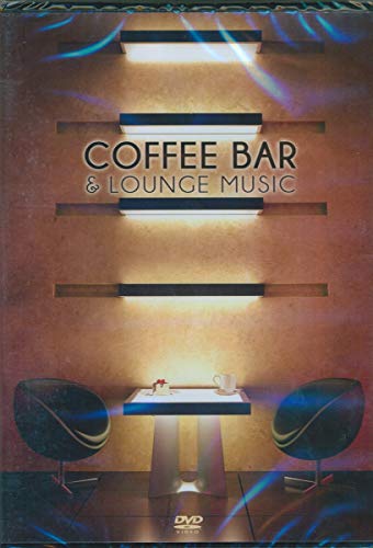 Coffee Bar & Lounge [DVD]