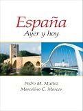 Espana: Ayer Y Hoy