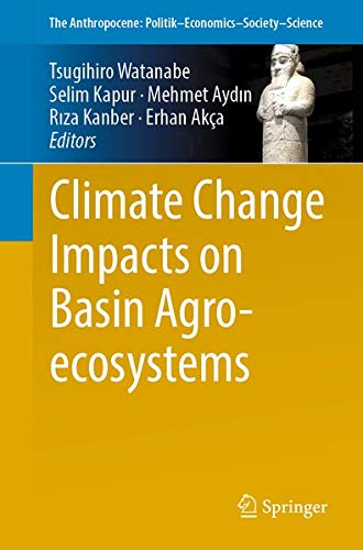 Buy Climate Change Impacts on Basin Agro-ecosystems — BookShops.in
