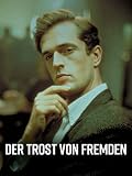 Der Trost von Fremden