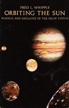 Paperback Orbiting the Sun: Planets and Satellites of the Solar System (The Harvard Books on Astronomy) Book