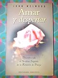 Amar y despertar (Spanish Edition)