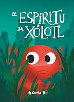 El espíritu de Xólotl 1967132003 Book Cover