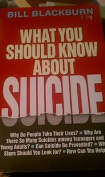 Paperback What You Should Know About Suicide Book