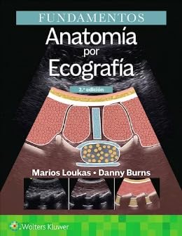 Fundamentos. Anatomía por ecografía