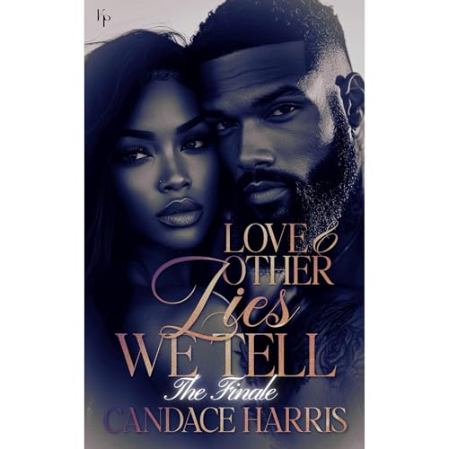 Love & Other Lies We Tell Audiolibro Por Candace Harris arte de portada
