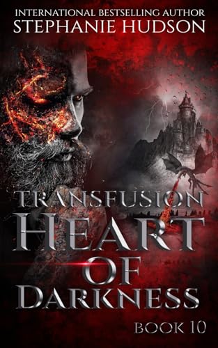 Heart Of Darkness: A Vampire King Paranormal Romance (Transfusion)