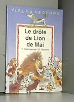 Le drôle de Lion de Mai 2215031166 Book Cover