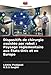Dispositifs de chirurgie assistée par robot : Paysage réglementaire aux Ãtats-Unis et en Europe (French Edition)