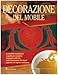 Decorazione Del Mobile. Ediz. Illustrata - 3