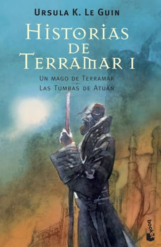 Historias de Terramar I: Un mago de Terramar. Las tumbas de Atuan: 8002 (Literatura fantástica)