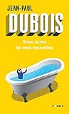  Vous aurez de mes nouvelles