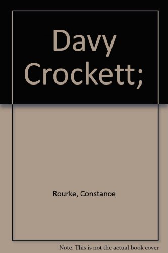 Davy Crockett; B0008C56UY Book Cover