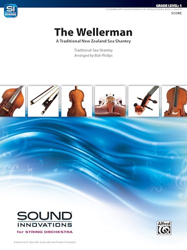 The Wellerman: A Traditional New Zealand Sea Shantey, Conductor Score (Sound Innovations Series for Strings)