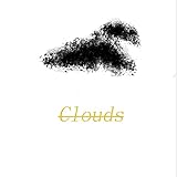 Clouds [Explicit]