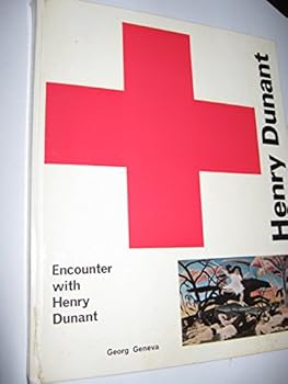 Hardcover Encounter With Henry Dunant Book