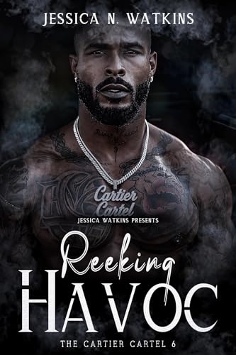 Reeking Havoc: The Cartier Cartel 6