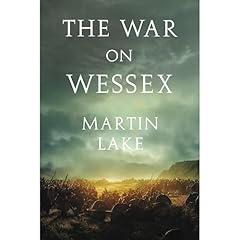 The War on Wessex Audiolibro Por Martin Lake arte de portada