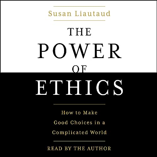 The Power of Ethics by Susan Liautaud episode artwork