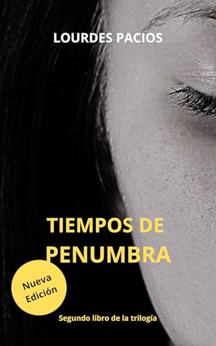 Tiempos de Penumbra: 2º libro de la trilogía El Ladrón de Secretos (Trilogía Ladrón de Secre...