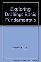 Exploring Drafting: Basic Fundamentals 087006620X Book Cover