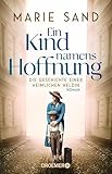 Cover zum Buch Ein Kind namens Hoffnung: Wer einen M...