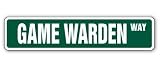 Game Warden Street Sign