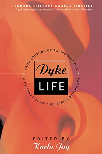 Dyke Life view 2