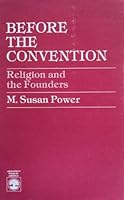 Before the Convention: Religion and Founders 0819141348 Book Cover