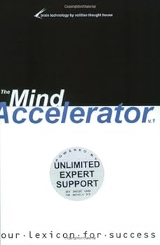 Paperback The Mind Accelerator: Your Lexicon for Success Book