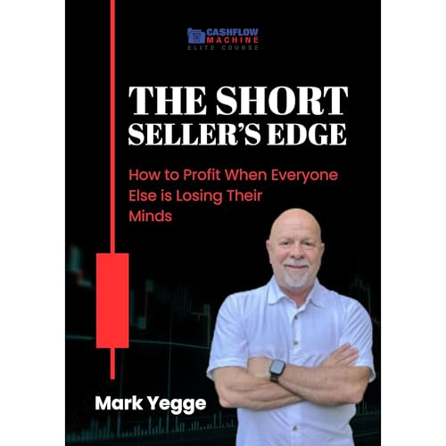 The Short Seller&rsquo;s Edge Audiolibro Por Mark Yegge arte de portada