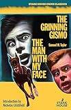  The Man With My Face / The Grinning Gismo