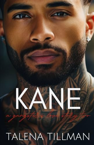Kane: A Gangster's Love Story Two (The Santiagos)