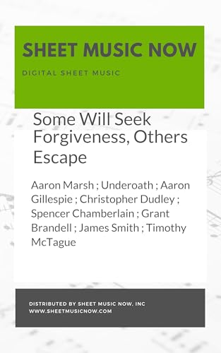Some Will Seek Forgiveness, Others Escape