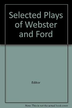 Selected Plays of Webster and Ford