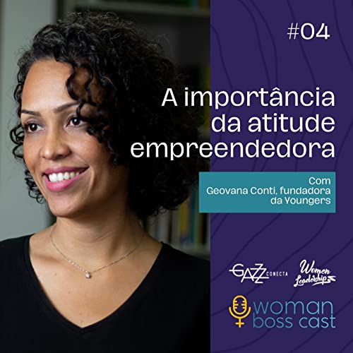 Mais que investimento financeiro, &eacute; preciso ter atitude empreendedora | EP #04 copertina