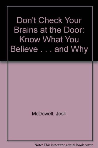 Don't Check Your Brains at the Door: Know What ... 0613769147 Book Cover