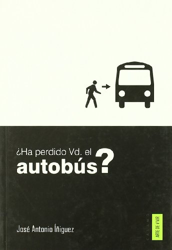 Portada de ¿Ha Perdido Usted el Autobus?