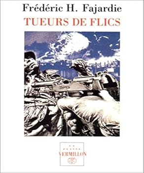 Tueurs de flics - Book #1 of the Tonio Padovani
