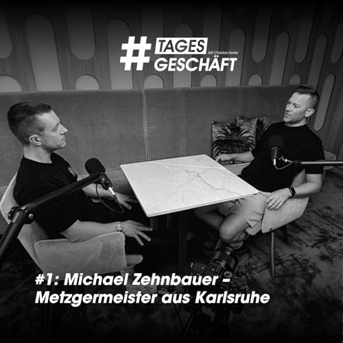 #1: Michael Zehnbauer &ndash; Metzgermeister aus Karlsruhe copertina